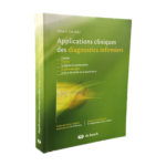 APPLICAIONS CLINIQUES DES DIAGNOSTICS INFORMIERS