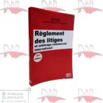 Règlement des litiges et arbitage commercial international