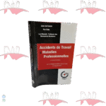 accidents de travail & maladie professionnelle
