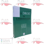 le droit de l'indemnisation