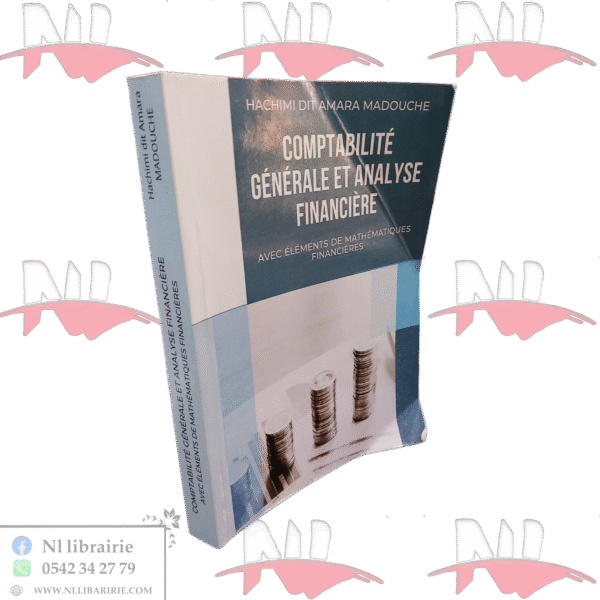 comptabilité générale et analyse financière avec éléments de mathématiques financières