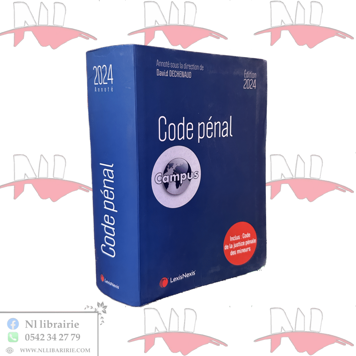 ⁦Code Pénal Lexis Nexis 2024⁩ - الصورة ⁦1⁩