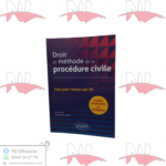 Droit et méthode de la procédure civile