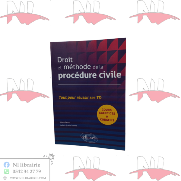 Droit et méthode de la procédure civile