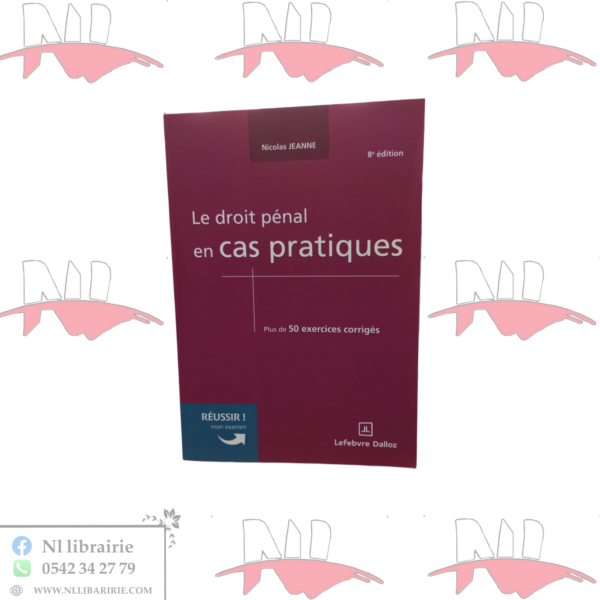 Le droit pénal en cas pratiques